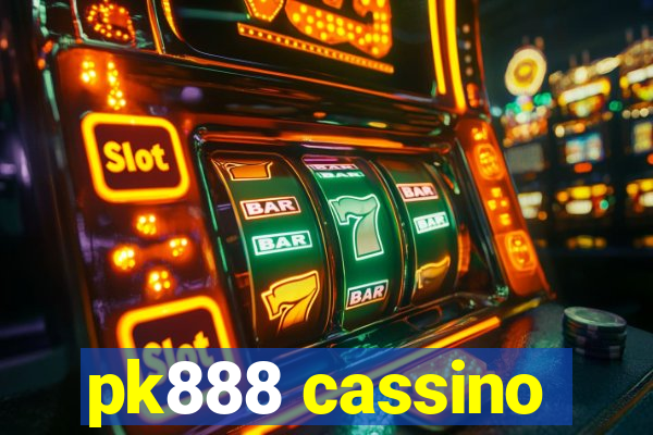 pk888 cassino